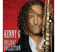 Kenny G - Holiday Collection by Kenny G (2006) Audio CD