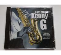 Kenny G - Sax Plays Kenny G [Import]