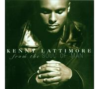 Kenny Lattimore - From the Soul of a Man