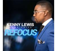 Kenny Lewis and One Voice - ReFocus