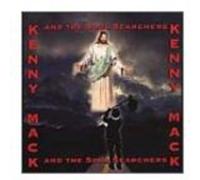 Kenny Mack - Kenny Mack & the Soul Searchers