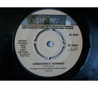 Kenny Rogers and the First Edition - KENNY ROGERS & FIRST EDITION Somethings Burning UK 7"
