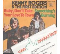 KENNY ROGERS AND THE FIRST EDITION - RUBY DON'T TAKE YOUR LOVE TO TOWN 7 INCH (7" VINYL 45) GERMAN REPRISE 1977