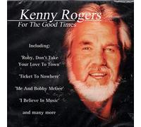Kenny Rogers - For the Good Times