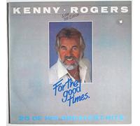 Kenny Rogers - For the good times-Greatest hits / Vinyl record [Vinyl-LP]