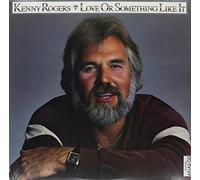 Kenny Rogers - Love or Something Like It [Vinilo]