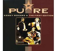 Kenny Rogers & The First Editi - Pure