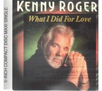 Kenny Rogers - What I did for love