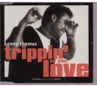 KENNY THOMAS - Trippin On Your Love CD UK Cooltempo 1993
