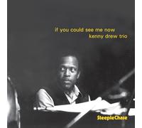 Kenny Trio Drew - If You Could See Me Now