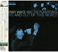 Kenny Vance & the Planotones - Live & Out of This World