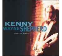 Kenny Wayne Shepherd - Ledbetter Heights [Casete]