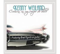 Kenny Weiland - Cruisin' in My Coupe de Ville