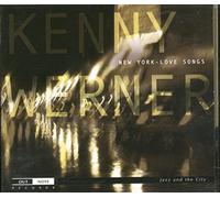 Kenny Werner - New york - love songs