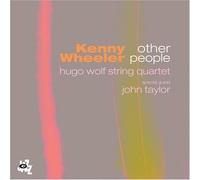 Kenny Wheeler - Other People