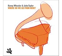 Kenny Wheeler - Where Do We Go From Here?