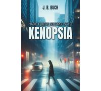 KENOPSIA: Nadie quiere sentirse solo