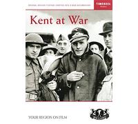 Kent At War [Reino Unido] [DVD]