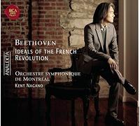 Kent Nagano - Beethoven: Ideals Of The French Revoluti