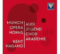 Kent Nagano - Brahms - Schumann - Schubert : Oeuvres pour Choeur et Cuivres