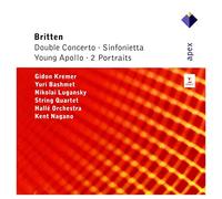 Kent Nagano - Britten : Double Concerto, Sinfonietta, Young Apollo & 2 Portraits