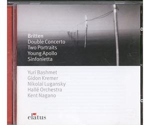 Kent Nagano - Britten : Double Concerto, Sinfonietta, Young Apollo & 2 Portraits