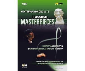Kent Nagano conducts classical masterpieces - Ludwig van Beethoven [Italia] [DVD]