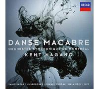 Kent Nagano - Danse Macabre