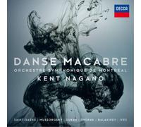 Kent Nagano - Danse Macabre