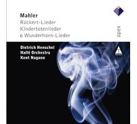 Kent Nagano - Des Knaben Wunderhorn, Kindertotenlieder & Ruckert Lieder