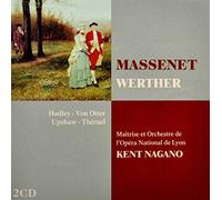 Kent Nagano - Massenet : Werther