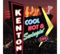 Kenton, Stan - Cool, Hot & Swingin' Live