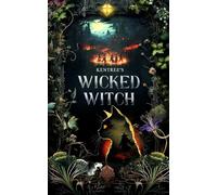 Kentree's Wicked Witch: 3 (The Kentree)