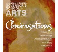 Kentucky Center Governor's School for the Arts Ins - Conversations