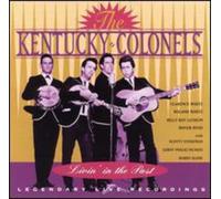 Kentucky Colonels - Livin' in the Past