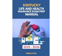 Kentucky life and health insurance exam prep manual: Your path to success (USA Life and Health insurance exam prep series)