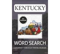 Kentucky Word Search Puzzle Book: Fun & Challenging Word Search Puzzles for Adults & Kids | Kentucky Cities, History, Bluegrass, Derby & More | Great Kentucky Gift Idea