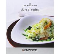 KENWOOD RICETTARIO ITALIANO LIBRO CUCINA ORIGINALE COOKING CHEF 350 RICETTE