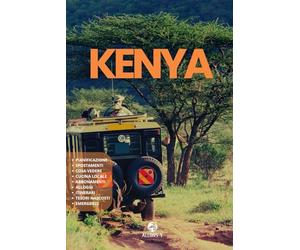 KENYA: La Guida. Pianificazione. Da Nairobi ai Parchi più famosi e non solo. Organizza il tuo Safari. Cultura locale. Alloggi consigliati. Suggerimenti e risorse utili per il tuo vaggio