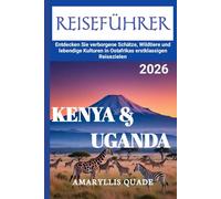 KENYA & UGANDA REISEFÜHRER 2026
