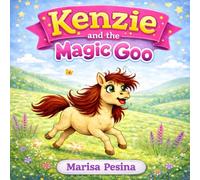 Kenzie and the Magic Goo