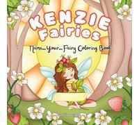 KENZIE Fairies: Name-your-Fairy Coloring Book