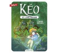 Kéo Et Lépée Magique (tome 1) - Larmée Des Orcs (ebook)