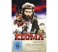Keoma - Melodie des Sterbens: 2. Auflage