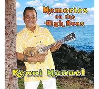 Keoni Manuel - Memories On The High Seas