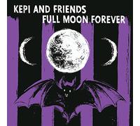 Kepi ghoulie and friends - Full moon forever [Vinilo]