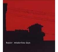 Kepler - Missionless Days