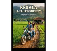 Kerala, a Failed Society