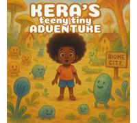 Kera's teeny tiny Adventure: A journey to biome city (The Skin Adventure)