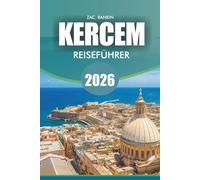 KERCEM Reiseführer 2026: Kercem Reiseführer 2026: Entdecken Sie Gozos verborgene Landschaft - Insider-Tipps für Wandern, Kultur, Feste und das lokale Leben in Ta' Kercem